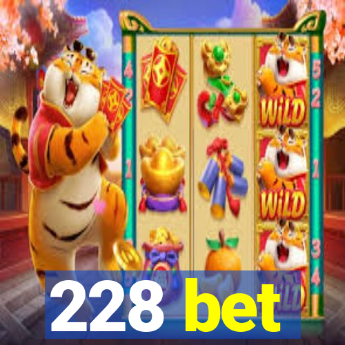 228 bet